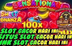 Pola Slot Gacor Hari Ini Sweet Bonanza Gacor Hari Ini Modal Receh 100K